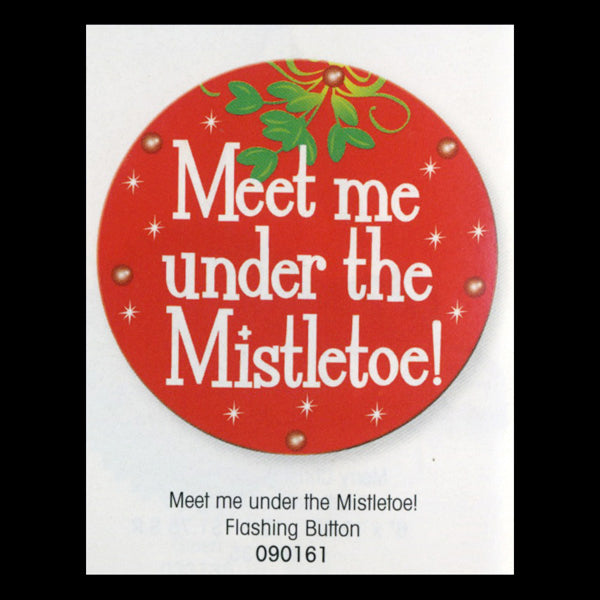 Meet me under the Mistletoe! Flashing Button